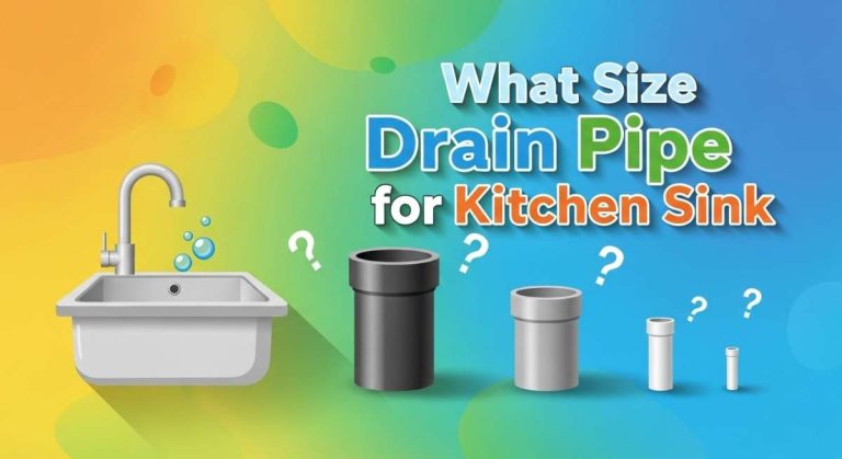 What Size Drain Pipe for Kitchen Sink